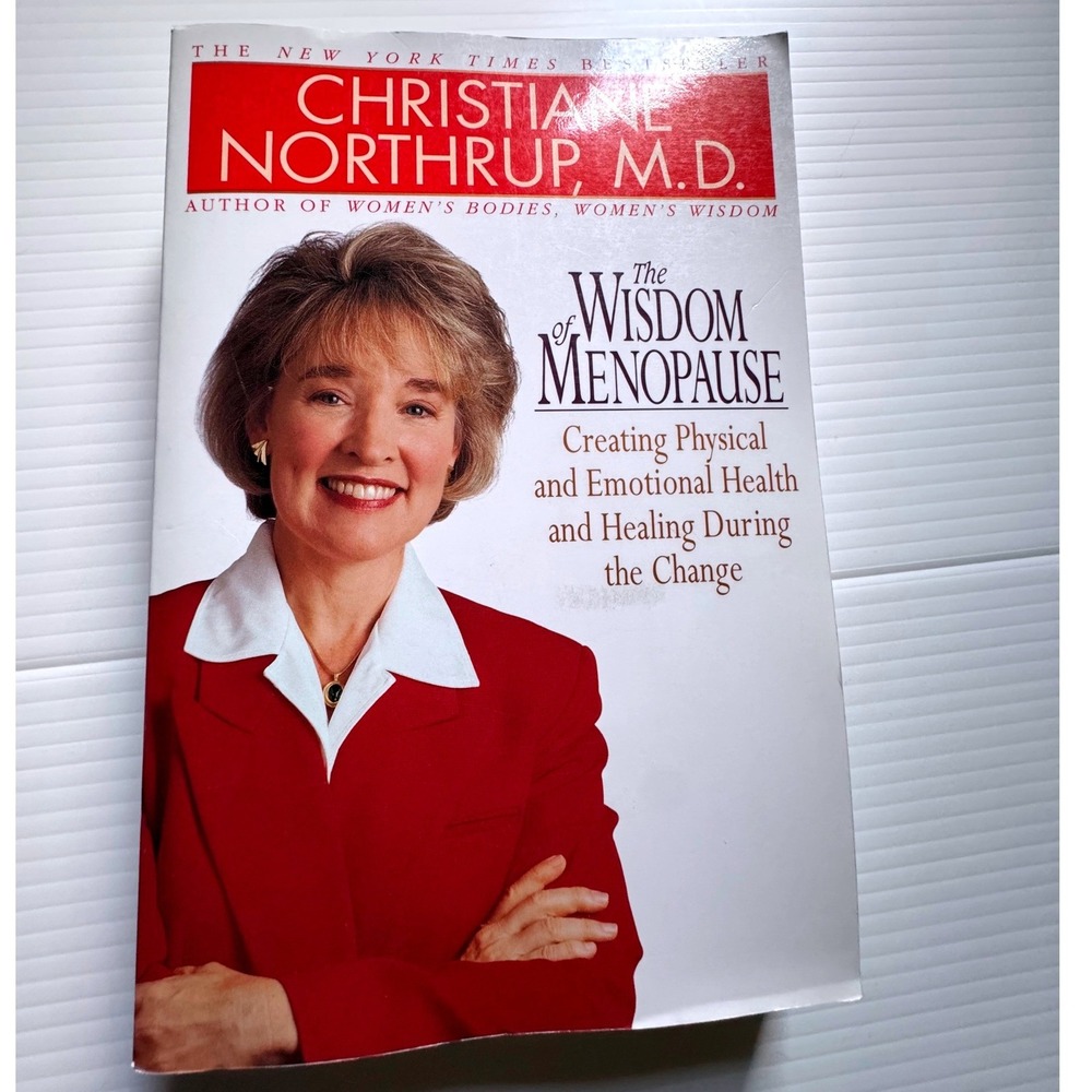 The Wisdom of Menopause Christiane Northrup MD Paperback Health Wellness Book